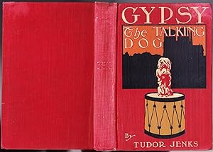 Gypsy, The Talking Dog; A Story for Young Folks