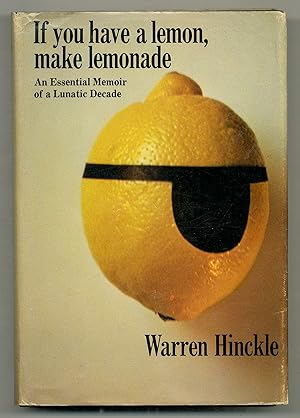 Seller image for If You Have a Lemon, Make Lemonade for sale by Between the Covers-Rare Books, Inc. ABAA