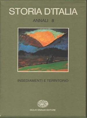 Bild des Verkufers fr Storia d'Italia. Annali, vol.8: Insediamenti e territorio. zum Verkauf von FIRENZELIBRI SRL