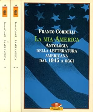Bild des Verkufers fr La mia America. Antologia della letteratura americana dal 1945 a oggi. zum Verkauf von FIRENZELIBRI SRL
