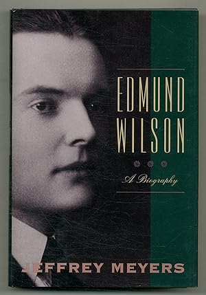 Seller image for Edmund Wilson: A Biography for sale by Between the Covers-Rare Books, Inc. ABAA