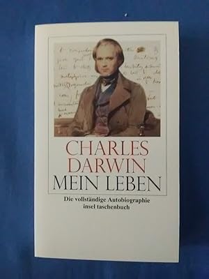 Mein Leben : 1809 - 1882. Hrsg. von Nora Barlow. Mit einem Vorw. von Ernst Mayr. Aus dem Engl. vo...