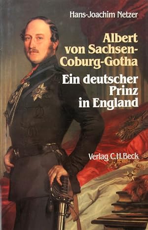 Bild des Verkufers fr Albert von Sachsen-Coburg und Gotha. Ein deutscher Prinz in England. zum Verkauf von Antiquariat Richart Kulbach