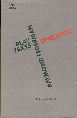 ( Widmung des Autors für Günter Abel ) Spieltexte = Playtexts. Aus dem Amerikan. von Peter Torber...