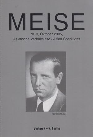 Seller image for MEISE Nr. 3, Oktober 2005. Asiatische Verhltnisse / Asian Conditions. for sale by Fundus-Online GbR Borkert Schwarz Zerfa