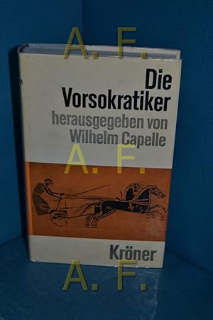 Bild des Verkufers fr Die Vorsokratiker : d. Fragmente u. Quellenberichte. bers. u. eingel. von / Krners Taschenausgabe ; Bd. 119 zum Verkauf von Fundus-Online GbR Borkert Schwarz Zerfa