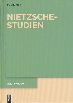 Bild des Verkufers fr Nietzsche-Studien. Internationales Jahrbuch der Nietzche-Forschung. Band 39 - 2010. zum Verkauf von Fundus-Online GbR Borkert Schwarz Zerfa