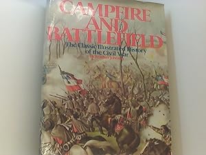 Image du vendeur pour Campfire and battlefield: The classic illustrated history of the Civil War mis en vente par Book Broker