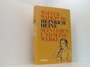 Bild des Verkufers fr Heinrich Heine: Sein Leben und seine Werke sein Leben u. seine Werke zum Verkauf von Book Broker