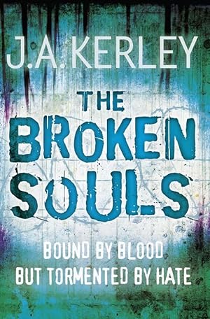 Seller image for Kerley, J: The Broken Souls for sale by moluna
