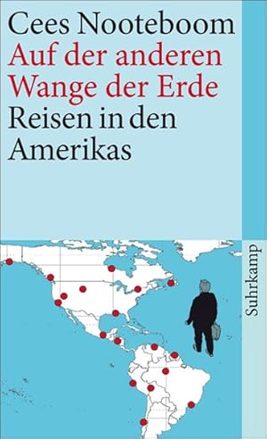 Seller image for Auf der anderen Wange der Erde Reisen in den Amerikas for sale by antiquariat rotschildt, Per Jendryschik