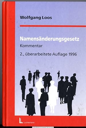 Namensänderungsgesetz : Kommentar