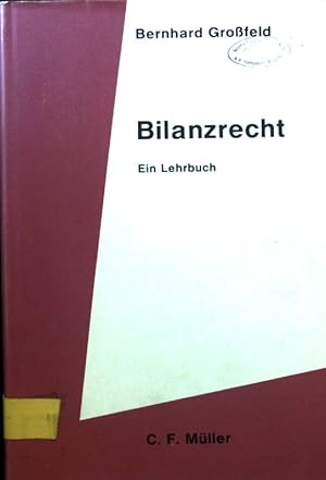 Seller image for Bilanzrecht : Ein Lehrbuch. for sale by books4less (Versandantiquariat Petra Gros GmbH & Co. KG)