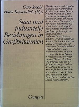 Bild des Verkufers fr Staat und industrielle Beziehungen in Grossbritannien. Schriftenreihe der Deutsch-Britischen Stiftung fr das Studium der Industriegesellschaft zum Verkauf von books4less (Versandantiquariat Petra Gros GmbH & Co. KG)