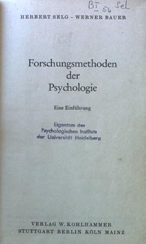 Bild des Verkufers fr Forschungsmethoden der Psychologie. Eine Einfhrung. zum Verkauf von books4less (Versandantiquariat Petra Gros GmbH & Co. KG)