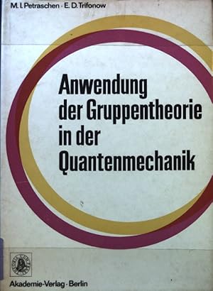 Anwendung der Gruppentheorie in der Quantenmechanik.