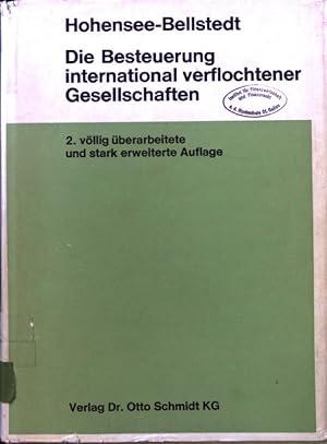 Seller image for Die Besteuerung international verflochtener Gesellschaften. for sale by books4less (Versandantiquariat Petra Gros GmbH & Co. KG)