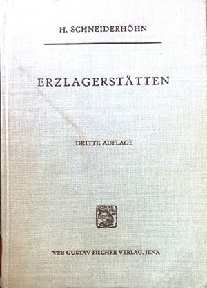 Imagen del vendedor de Erzlagersttten : Kurzvorlesungen zur Einfhrung u. zur Wiederholung. a la venta por books4less (Versandantiquariat Petra Gros GmbH & Co. KG)