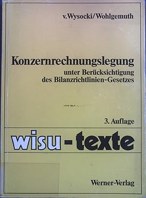 Image du vendeur pour Konzernrechnungslegung. wisu-Texte mis en vente par books4less (Versandantiquariat Petra Gros GmbH & Co. KG)