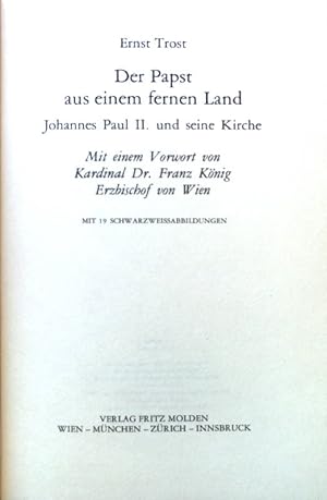 Bild des Verkufers fr Der Papst aus einem fernen Land : Johannes Paul II. u. seine Kirche. zum Verkauf von books4less (Versandantiquariat Petra Gros GmbH & Co. KG)