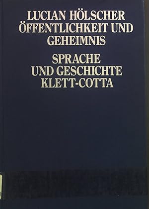 Bild des Verkufers fr ffentlichkeit und Geheimnis : e. begriffsgeschichtl. Unters. zur Entstehung d. ffentlichkeit in d. frhen Neuzeit. Sprache und Geschichte ; Bd. 4 zum Verkauf von books4less (Versandantiquariat Petra Gros GmbH & Co. KG)