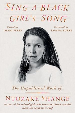 Seller image for Sing a Black Girl's Song : The Unpublished Work of Ntozake Shange for sale by GreatBookPrices