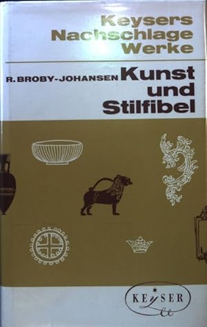 Bild des Verkufers fr Keysers Kunst- und Stilfibel. zum Verkauf von books4less (Versandantiquariat Petra Gros GmbH & Co. KG)