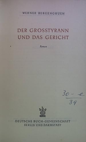 Bild des Verkufers fr Der Grosstyrann und das Gericht : Roman. zum Verkauf von books4less (Versandantiquariat Petra Gros GmbH & Co. KG)
