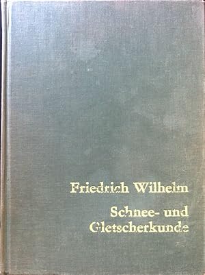 Bild des Verkufers fr Schnee- und Gletscherkunde. Lehrbuch der allgemeinen Geographie ; Bd. 3, T. 3 zum Verkauf von books4less (Versandantiquariat Petra Gros GmbH & Co. KG)