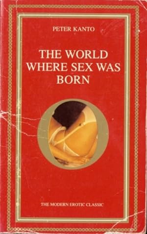 Seller image for The World Where Sex Was Born for sale by Vintage Adult Books