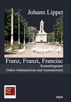 Bild des Verkufers fr Franz, Franzi, Francisc : Romanfragment. (Nebst Arbeitsnotizen und Annotationen). zum Verkauf von AHA-BUCH GmbH