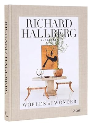 Bild des Verkufers fr Worlds of Wonder : Richard Hallberg Interiors zum Verkauf von AHA-BUCH GmbH