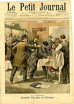 "LE PETIT JOURNAL N°654 du 31/5/1903" A NANCY : Arrestation d'un agent de l'Allemagne / LES ACHAN...