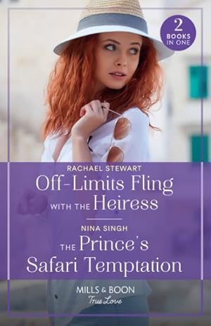 Immagine del venditore per Off-Limits Fling With The Heiress / The Prince's Safari Temptation venduto da GreatBookPrices