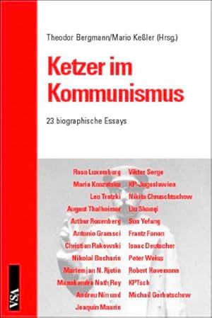 Bild des Verkufers fr Ketzer im Kommunismus Linkssozialisten und Reformkommunistenim 20.Jahrhundert zum Verkauf von Berliner Bchertisch eG