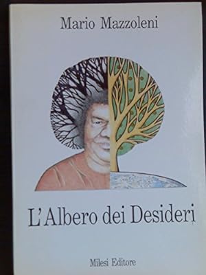 Bild des Verkufers fr L'albero dei desideri zum Verkauf von Usatopoli libriusatierari