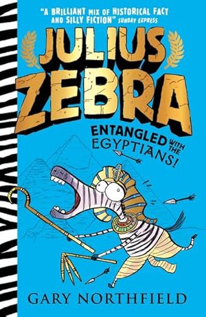 Bild des Verkufers fr Julius Zebra: Entangled with the Egyptians! zum Verkauf von Smartbuy
