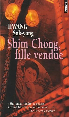 Seller image for Shim Chong, fille vendue for sale by books-livres11.com