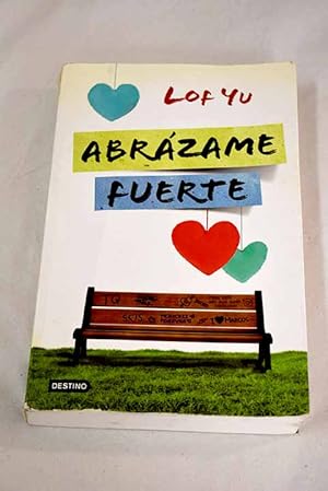 Imagen del vendedor de Abrzame fuerte a la venta por Alcan Libros