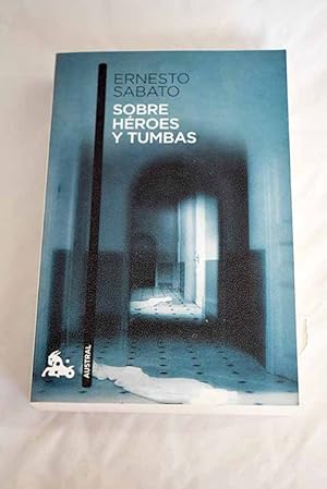Image du vendeur pour Sobre hroes y tumbas mis en vente par Alcan Libros
