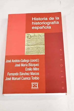 Seller image for Historia de la historiografa espaola for sale by Alcan Libros