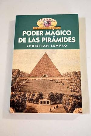 Enigmas del poder mágico de las pirámides