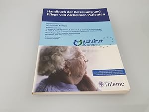 Bild des Verkufers fr Handbuch der Betreuung und Pflege von Alzheimer-Patienten 10 Tabellen zum Verkauf von SIGA eG