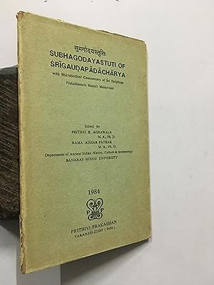 Seller image for Subhagodayastuti Of Srigaudapadacharaya With Bhavabodhini Commentary Of Paripurna Prakasananda Bharati. Text In Sanskrit for sale by Prabhu Book Exports