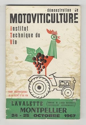 Démonstration de motoviticulture, Institut Technique du Vin. Lavalette, Montpellier, 24 - 25 octo...