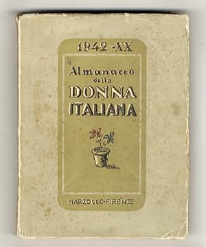 Almanacco della donna italiana 1942. Diretto da Margherita Cattaneo.