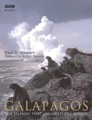 Imagen del vendedor de Galapagos: The Islands That Changed the World a la venta por WeBuyBooks