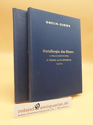 Bild des Verkufers fr Gmelin-Durrer: Metallurgie des Eisens, Band 4a + 4b. Hochofen, Teil 2. Hochofenprozess, Zusammenhnge zwischen Betriebsbedingungen und Betriebsergebnissen, Mathematische Modelle und Automation. Band 4a: Textteil ; Band 4b: Figurenteil. Alphabetisches Verzeichnis der Sachverhalte in dt. und engl. Sprache. (Zugleich Ergnzung zu Gmelins Handbuch der Anorganischen Chemie, System-Nummer 59 "Eisen" Teil A, Lieferung 3-5) zum Verkauf von Roland Antiquariat UG haftungsbeschrnkt