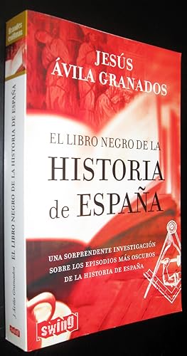 Imagen del vendedor de (S1) - EL LIBRO NEGRO DE LA HISTORIA DE ESPAA a la venta por UNIO11 IMPORT S.L.