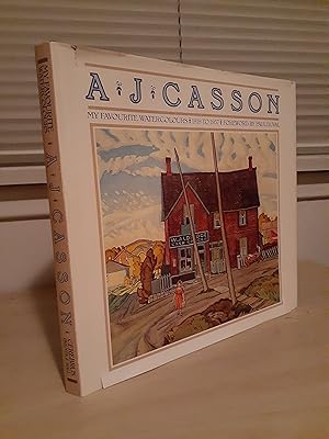 A. J. Casson: My Favourite Watercolours 1919 to 1957
